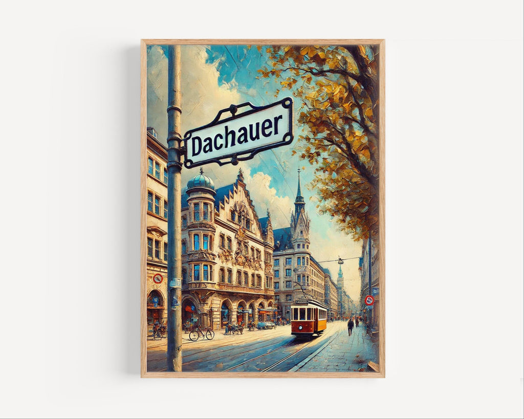 Dachauer Oil Painting Art Print: Munich Germany Street Sign Travel Poster