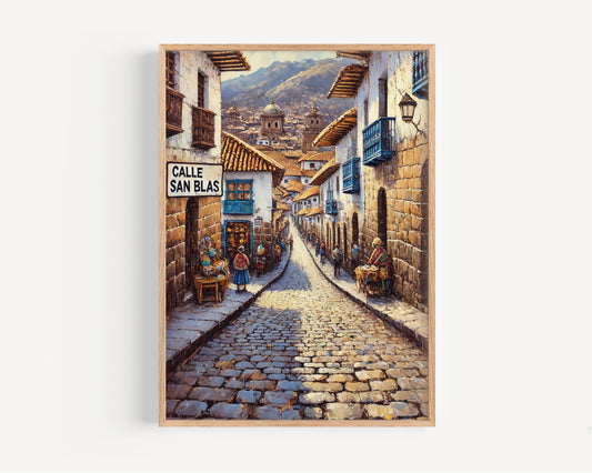 Calle San Blas Wall Art, Cusco Print, Peru Art, Travel Poster, City Sign, Incan Heritage Decor, Bohemian Style, Housewarming Gift