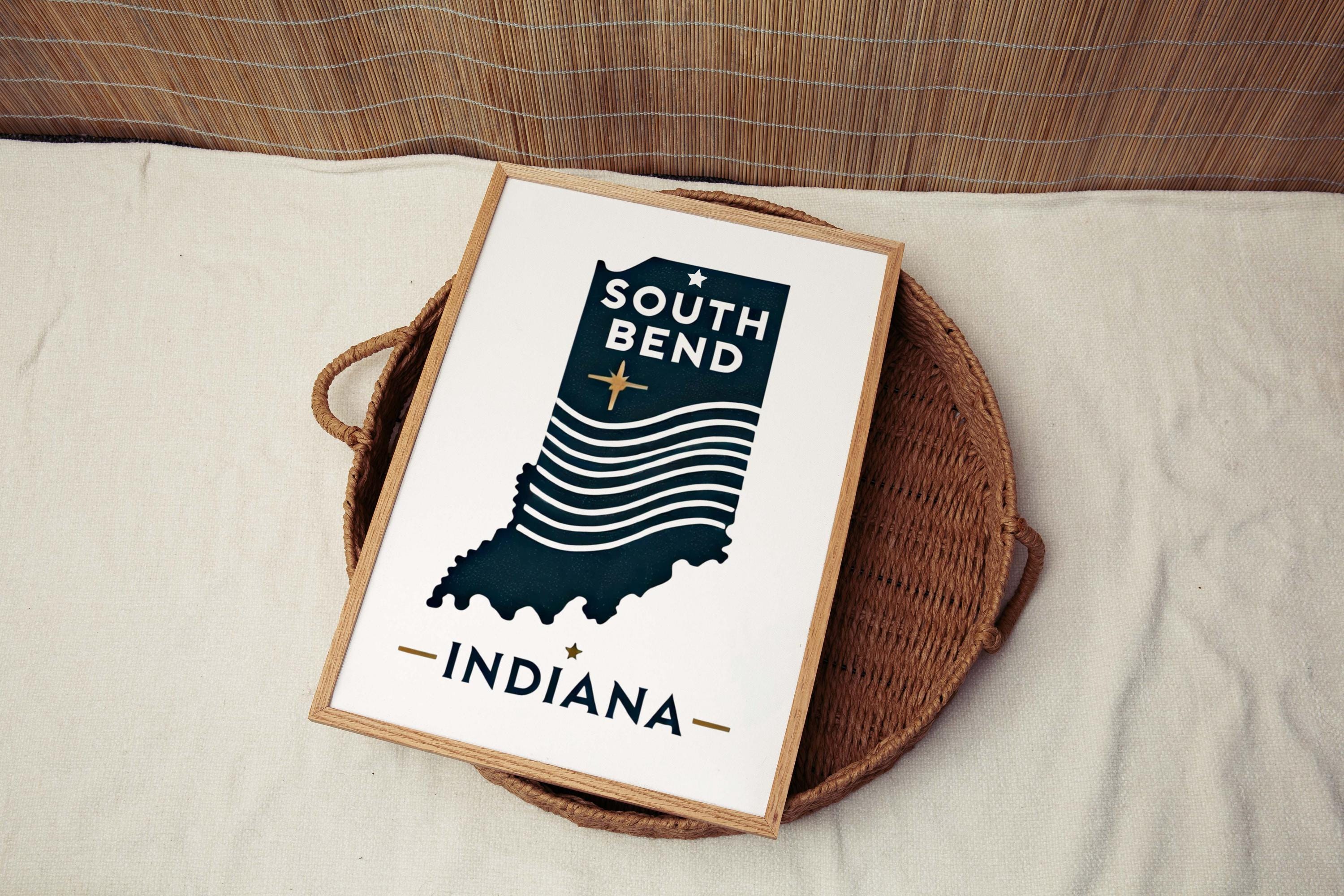 South Bend Print - Indiana Wall Art, Travel Decor, College Town Gift, Housewarming & Home Decoration, IN Artwork Poster
