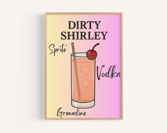 Dirty Shirley Wall Art Print, Cocktail Artwork, Alcohol Drink, Modern Home Decor, Bar Sign, Gift for Cocktail Lover, Digital Download