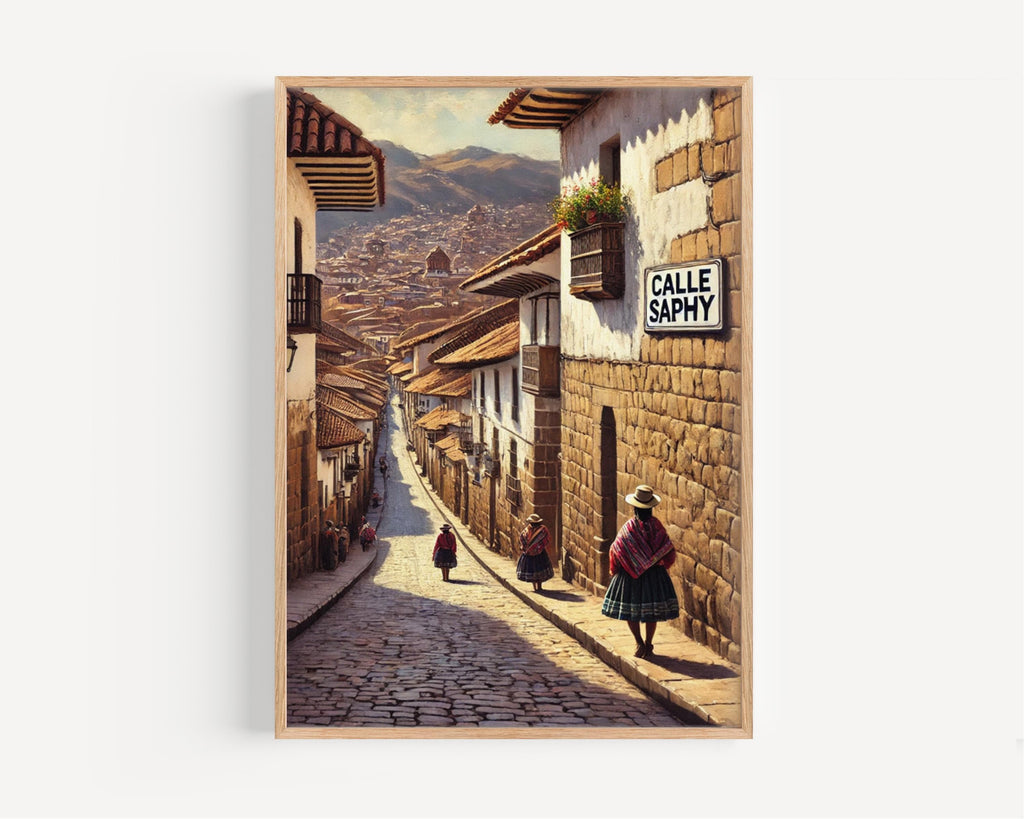 Calle Saphy Street Poster - Cusco, Peru