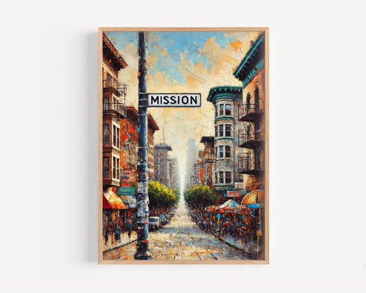 Mission Street Wall Art San Francisco Print Travel Poster California Art Housewarming Gift