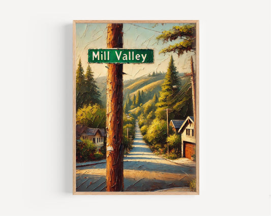 California Mill Valley Wall Art - Travel Poster & Print, California Gift, Housewarming Decor, USA American Art, Scenic Travel Print