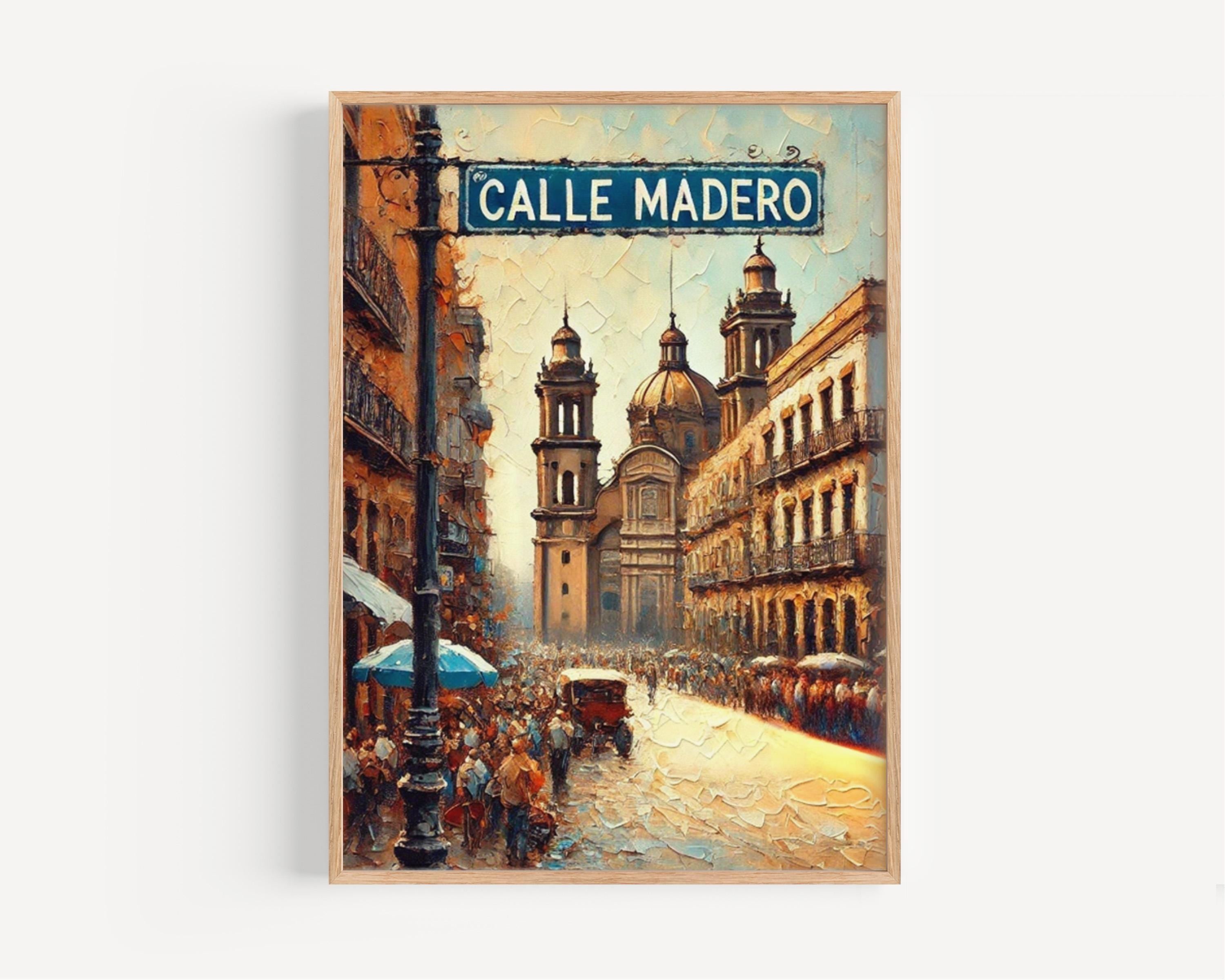 Mexico Calle Madero Wall Art Print - Mexico City Travel Poster & Gift, Housewarming Decor, Vibrant Mexico Street Scene Artwork
